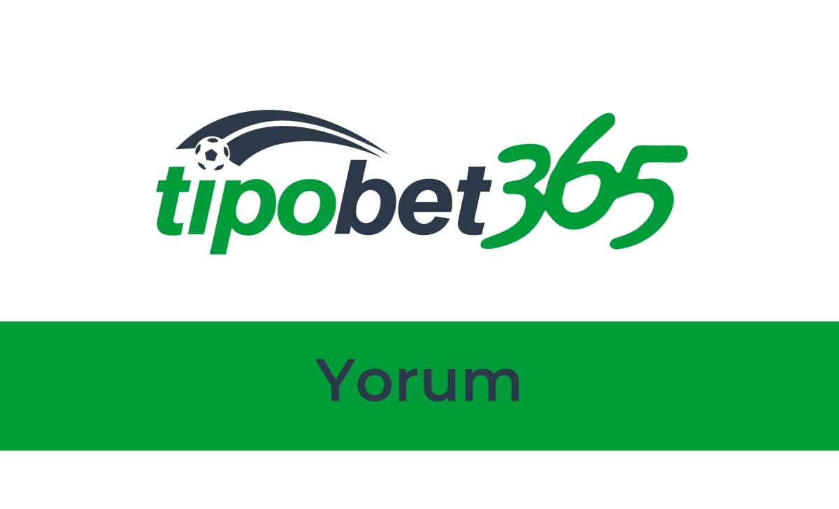 Tipobet Yorum